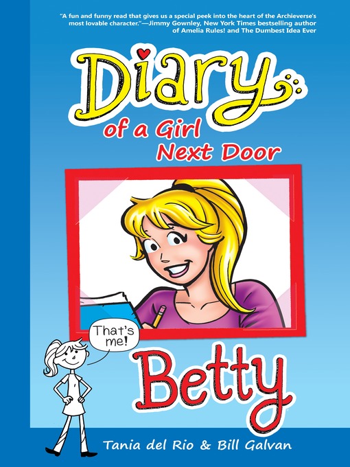 Title details for Diary of a Girl Next Door: Betty by Tania del Rio - Available